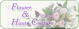 Flower&Haute Couture
